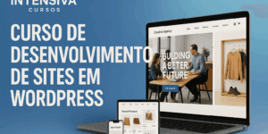 Curso de Criação de Sites e Lojas Virtuais com WordPress