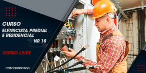 Curso de Eletricista Predial e Residencial + Curso de NR 10 com Certificados